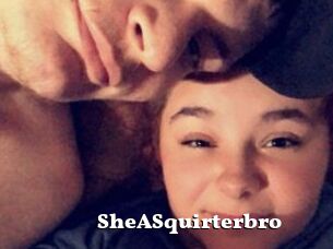 SheASquirterbro