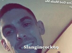 Slangincock69