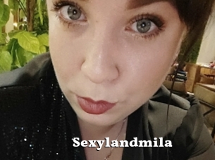 Sexylandmila