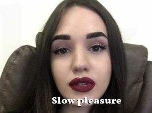 Slow_pleasure