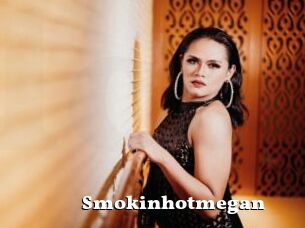 Smokinhotmegan