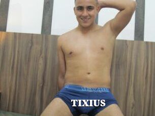 TIXIUS