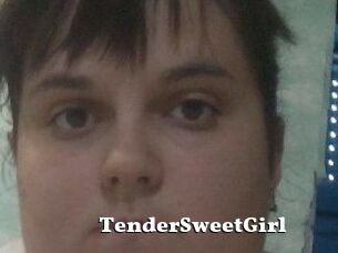 TenderSweetGirl