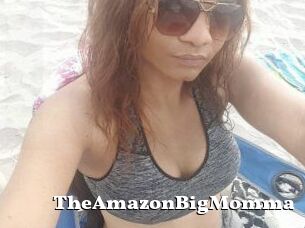 TheAmazonBigMomma