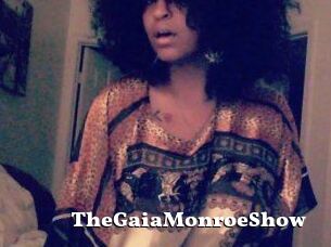 The_GaiaMonroe_Show