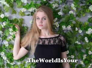 TheWorldIsYour