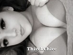 ThicckChicc