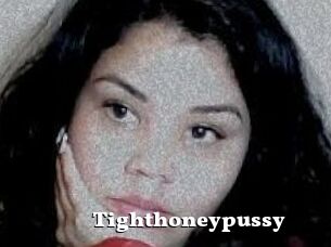 Tighthoneypussy