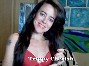 Trippy_Cherish