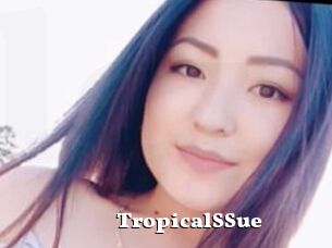 TropicalSSue