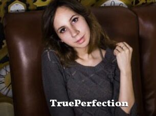 TruePerfection