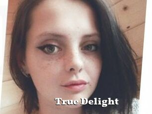 True_Delight