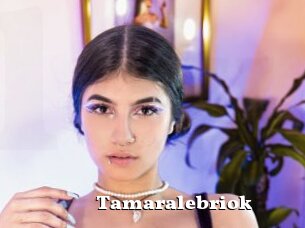 Tamaralebriok