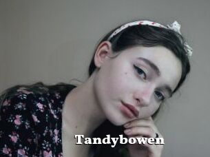 Tandybowen