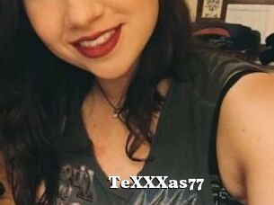 TeXXXas77