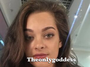 Theonlygoddess