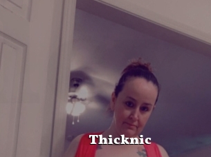 Thicknic