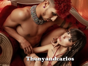 Thonyandcarlos