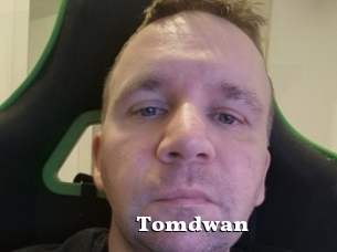 Tomdwan