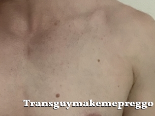 Transguymakemepreggo