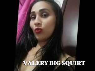 VALERY_BIG_SQUIRT