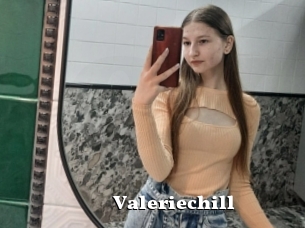 Valeriechill