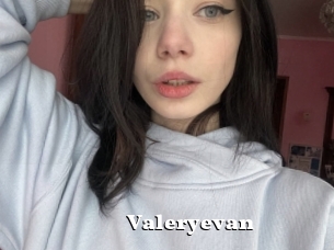 Valeryevan