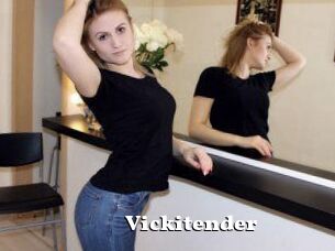 Vickitender