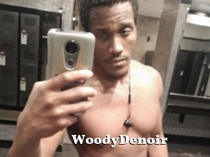 WoodyDenoir