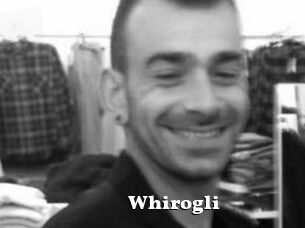 Whirogli