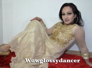 Wowglossydancer