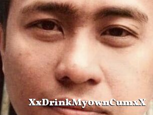 XxDrinkMy0wnCumxX