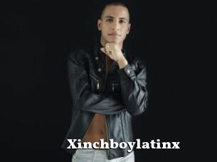 Xinchboylatinx