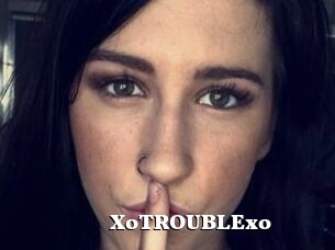 XoTROUBLExo