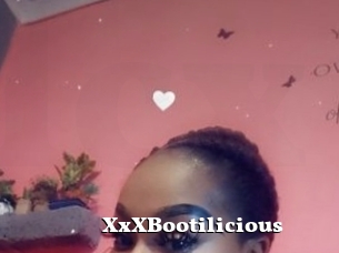 XxXBootilicious