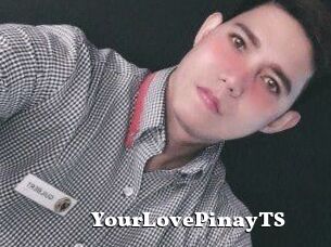 YourLovePinayTS