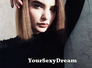 YourSexyDream