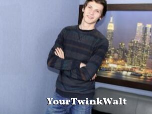 YourTwinkWalt