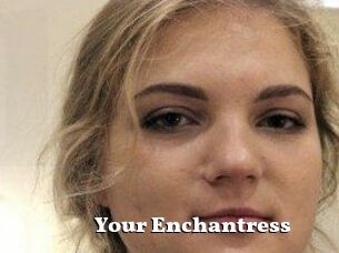 Your_Enchantress