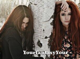 YourfantasyYour