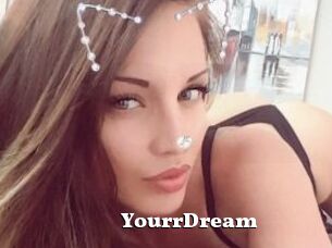 YourrDream