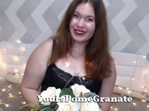 YoursPomeGranate