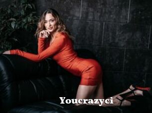 Youcrazyci