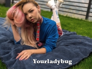 Yourladybug