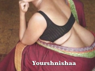 Yourshnishaa